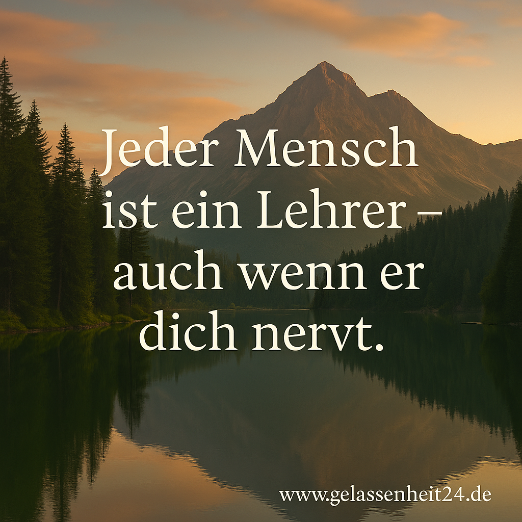 Gelassenheit Spruch 1